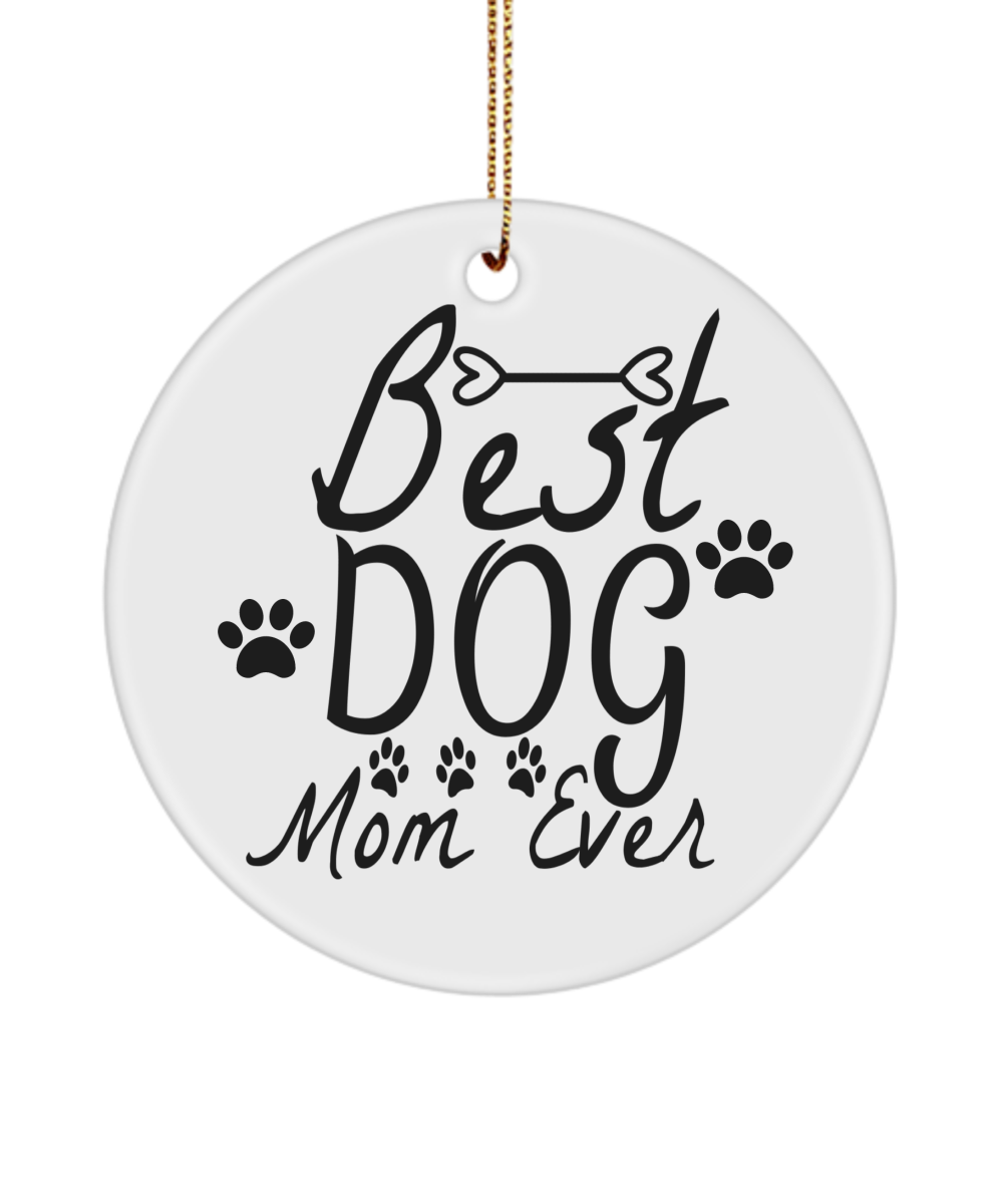 DOG MOM ORNAMNET, DOG MOM GIFTS , DOG MOM GIFTS FOR WOMEN, DOG MOM GIFT, DOG LOVER GIFT